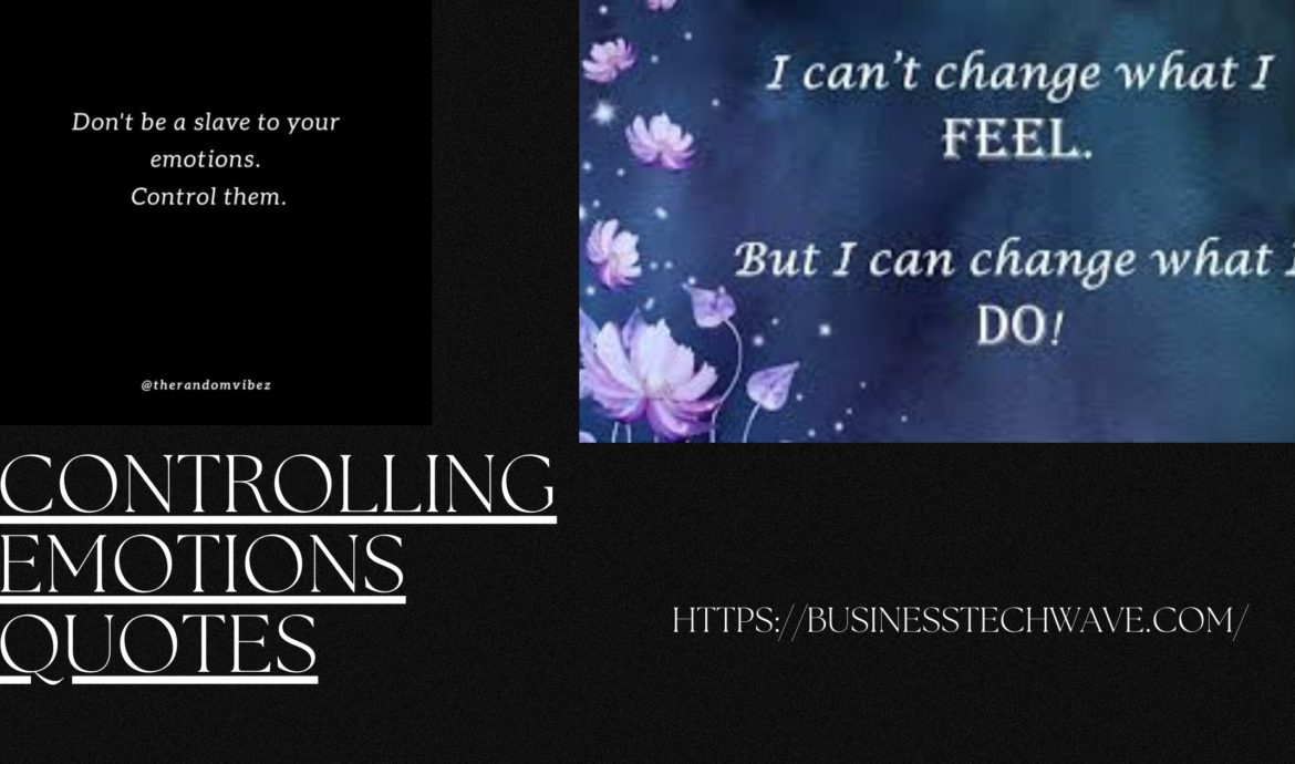 controlling emotions quotes