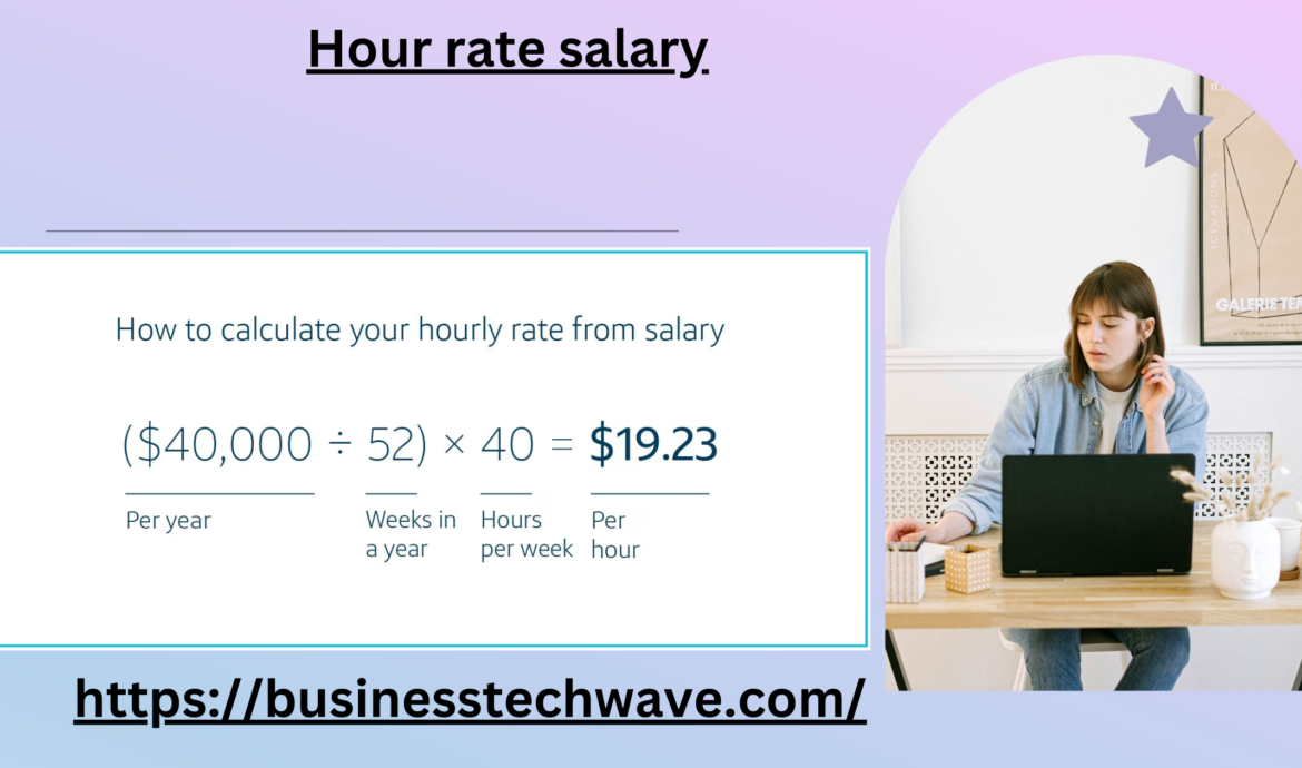 hour rate salary