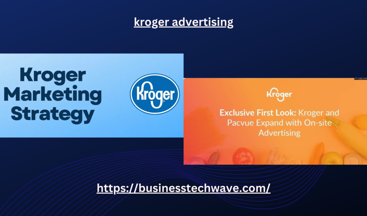 kroger advertising